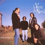 Le Vent du Nord - Maudite Moisson !
