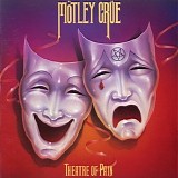 MÃ¶tley CrÃ¼e - Theatre Of Pain
