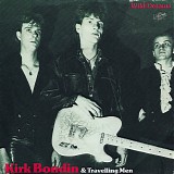 Kirk Bondin & Travelling Men - Wild Dreams