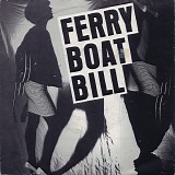 Ferry Boat Bill - Upstairs Party