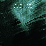 Aaron Parks - Arborescence