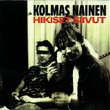 Kolmas Nainen - Hikiset siivut