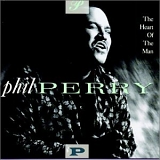 Perry, Phil - The Heart Of The Man