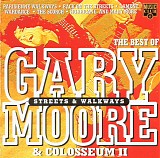 Moore & Colosseum II, Gary - Streets And Walkways - The best of Gary Moore & Colosseum II