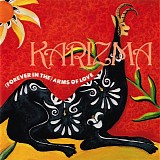 Karizma - (Forever in the) Arms of love