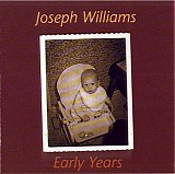 Williams, Joseph - Early Years