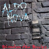 Nova, Aldo - Blood On The Bricks