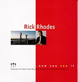 Rhodes, Rick - ...now you see it