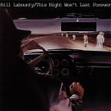 LaBounty, Bill - This Night Won't Last Forever