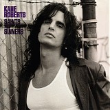 Roberts, Kane - Saints And Sinners