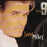 Miles, Jay - 9 Hours