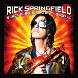 Springfield, Rick - Songs for the end of the world