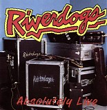 Riverdogs - Absolutely Live