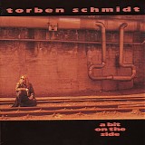Schmidt, Torben - A Bit On The Side