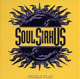Soul Sirkus - World Play