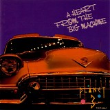 Planet 3 - A Heart From The Big Machine