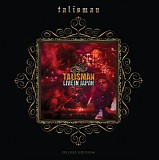 Talisman - Live In Japan (Deluxe Edition)