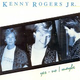 Rogers Jr., Kenny - Yes - No / Maybe
