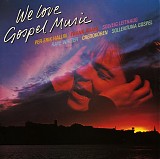 We Love Gospel Music - We Love Gospel Music