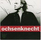 Ochsenknecht - Ochsenknecht