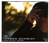 Schmidt, Torben - Long story short