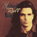 Ruff, Michael - Michael Ruff Band