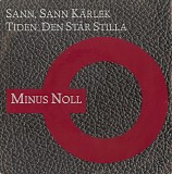 Minus Noll - Sann, sann kÃ¤rlek