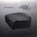 Solid - His Name