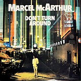 McArthur, Marcel - Don't turn around