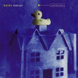Matsui, Keiko - Collection