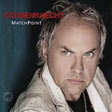 Ochsenknecht - MatchPoint