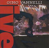 Vannelli, Gino - Live