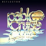 Pablo Cruise - Reflector