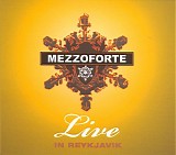 Mezzoforte - Live in Reykjavik (Deluxe edition)