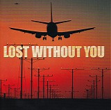 Lost Without You - Lost Without You