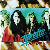 Tyketto - Don't Come Easy
