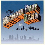 Ruff, Michael - Live at my place