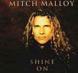 Malloy, Mitch - Shine on