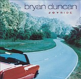 Duncan, Bryan - Joyride
