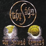 Sign, The - The Second Coming