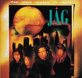 JAG - The Only World In Town