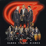 Banda Tierra Blanca - Que Mala