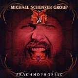 Michael Schenker Group - Arachnophobiac