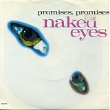 Naked Eyes - Promises Promises / A Very Hard Act To Follow