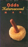 Odds - Heterosexual Man / The Best Things