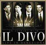 IL Divo - An Evening with IL Divo live in Barcalona