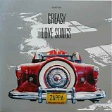 Frank Zappa - Greasy Love Songs