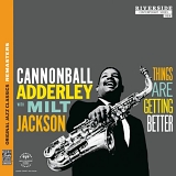 Cannonball Adderley - Things Are Getting Better