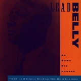 Leadbelly - Go Down Old Hannah