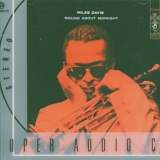 Miles Davis - Round About Midnight (SACD)